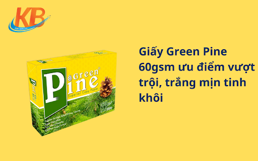 giấy green pine 60gsm