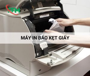 Cách xử lý máy in báo kẹt giấy với tất cả các trường hợp